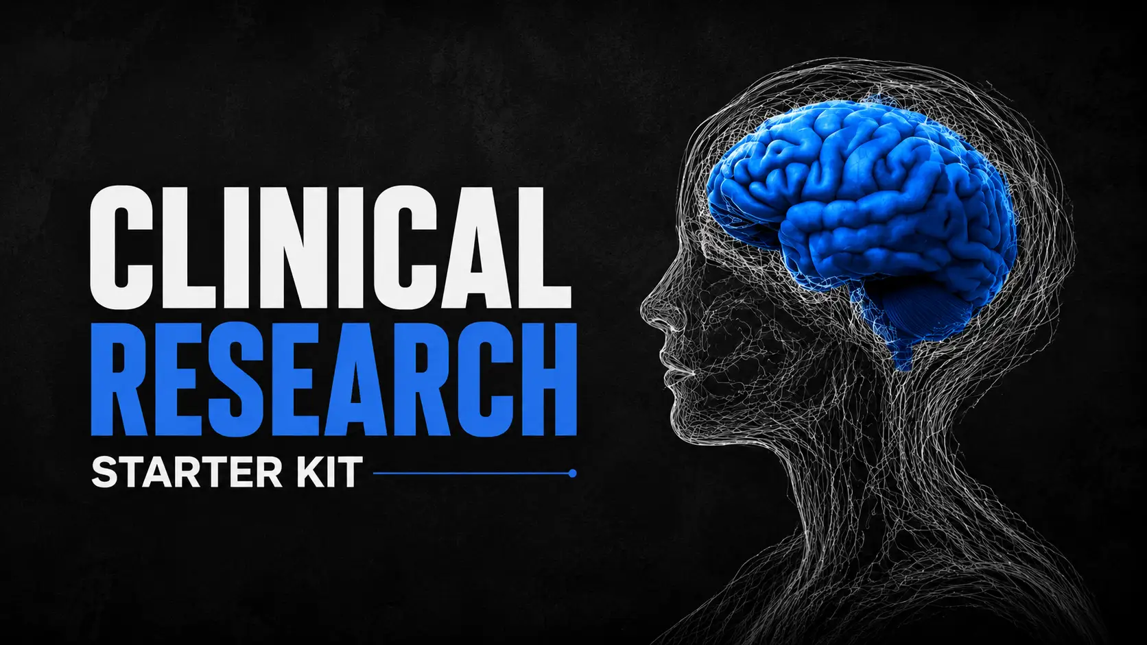 Clinical Research Starter Kit
